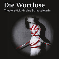 Die Wortlose